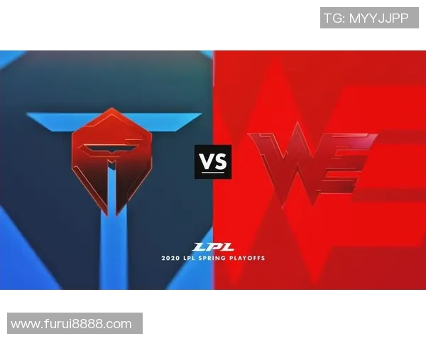 赛后深度分析WE与TES的耐力对决及其战术启示